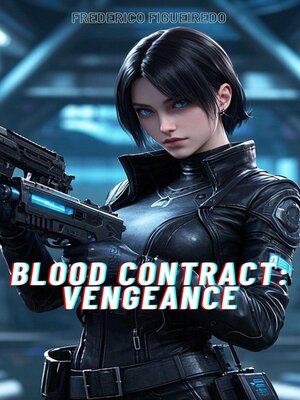 cover image of Blood Contract Vengeance